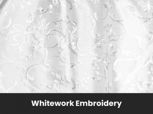 Whitework Embroidery