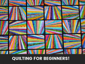 Quilting for Beginners: A Guide