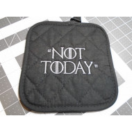 Not Today Design