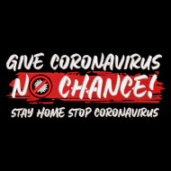 Give Coronavirus No Chance