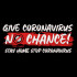 Give Coronavirus No Chance