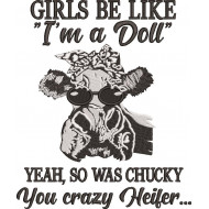 Crazy Heifer