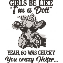 Crazy Heifer