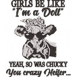Crazy Heifer