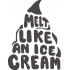 Melt Like An Ice Cream