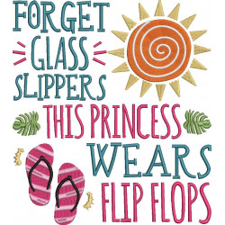 This Princess Wears Flip Flops