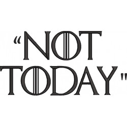 Not Today Design