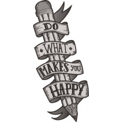 Do What makes you happy