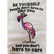 Be Yourself Flamingo Quote
