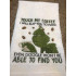 Touch My Coffee Funny Design 