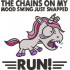 My Mood Swing Funny Quote