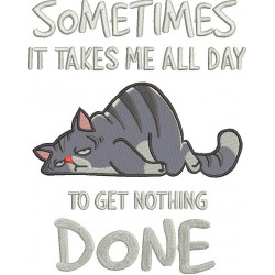 Get Nothing Done Cat Quote
