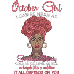 October Girl - Can Be Mean Af