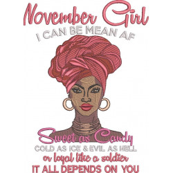 November Girl - Can Be Mean Af