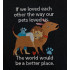 Pets Love Quote