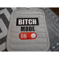 Bitch Mode On