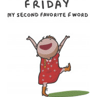 Friday My Second Favorite F Word