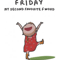 Friday My Second Favorite F Word