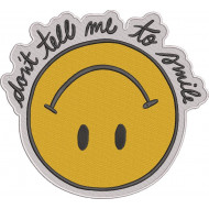 Don't Tell Me To Smile