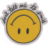 Don't Tell Me To Smile