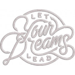 Let Your Dreams Lead