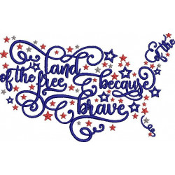 The Land Of The Free Because Of The Brave