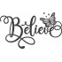 Believe Butterfly Art