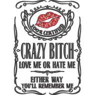 Crazy Bitch Quote