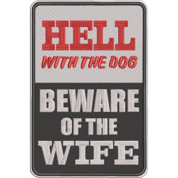 Beware Of The Wife Funny Quote
