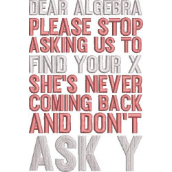 Dear Algebra Funny Quote