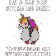 Dumb Ass Funny Unicorn Quote