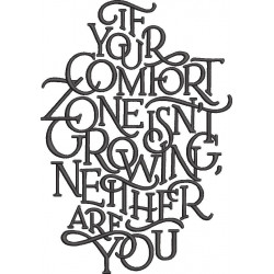 Comfort Zone Isn't Growing Quote
