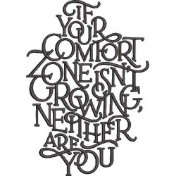 Comfort Zone Isn't Growing Quote