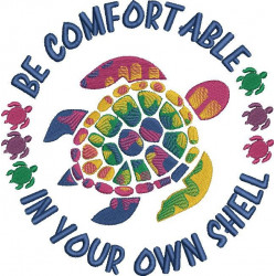 Be Comfortable Tortoise Quote