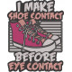 Make Shoe Contact Quote