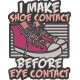 Make Shoe Contact Quote