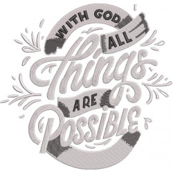 All Things Are Possible Quote