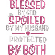 Blessed And Spoiled Love Quote