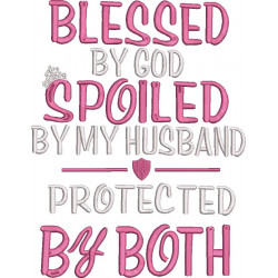 Blessed And Spoiled Love Quote