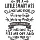 Piss Me Off Quote
