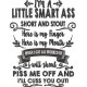 Piss Me Off Quote