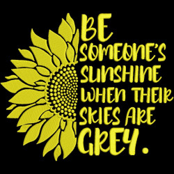 Be Someone's Sunshine Quote