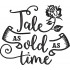 Tale As Old As Time