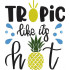 Tropic