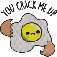 You Crack Me Up