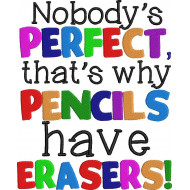Nobody's Perfect Quote