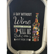 A Day Without Wine