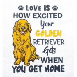 Love Is Your Golden Retriever Dog