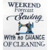 Weekend Forecast Sewing Machine Quote