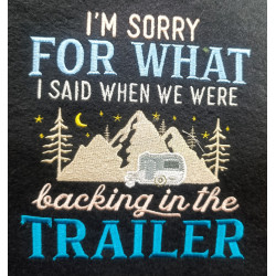 I'm Sorry Funny Camping Saying